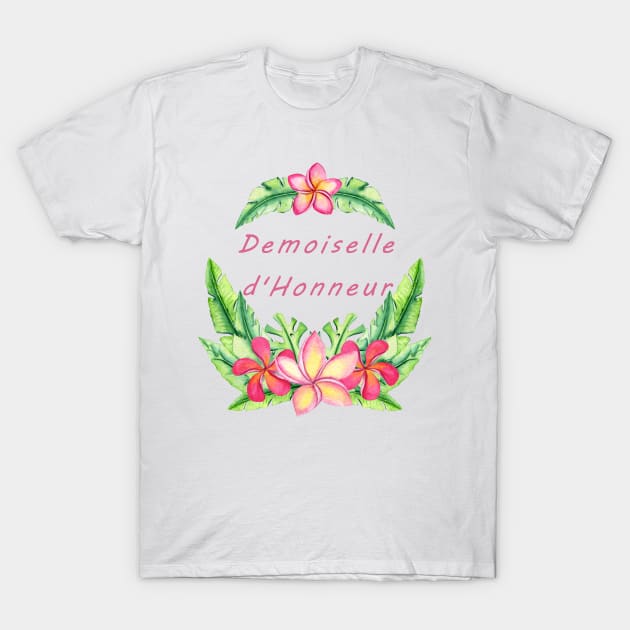 Demoiselle d honneur tropicale T-Shirt by ChezALi